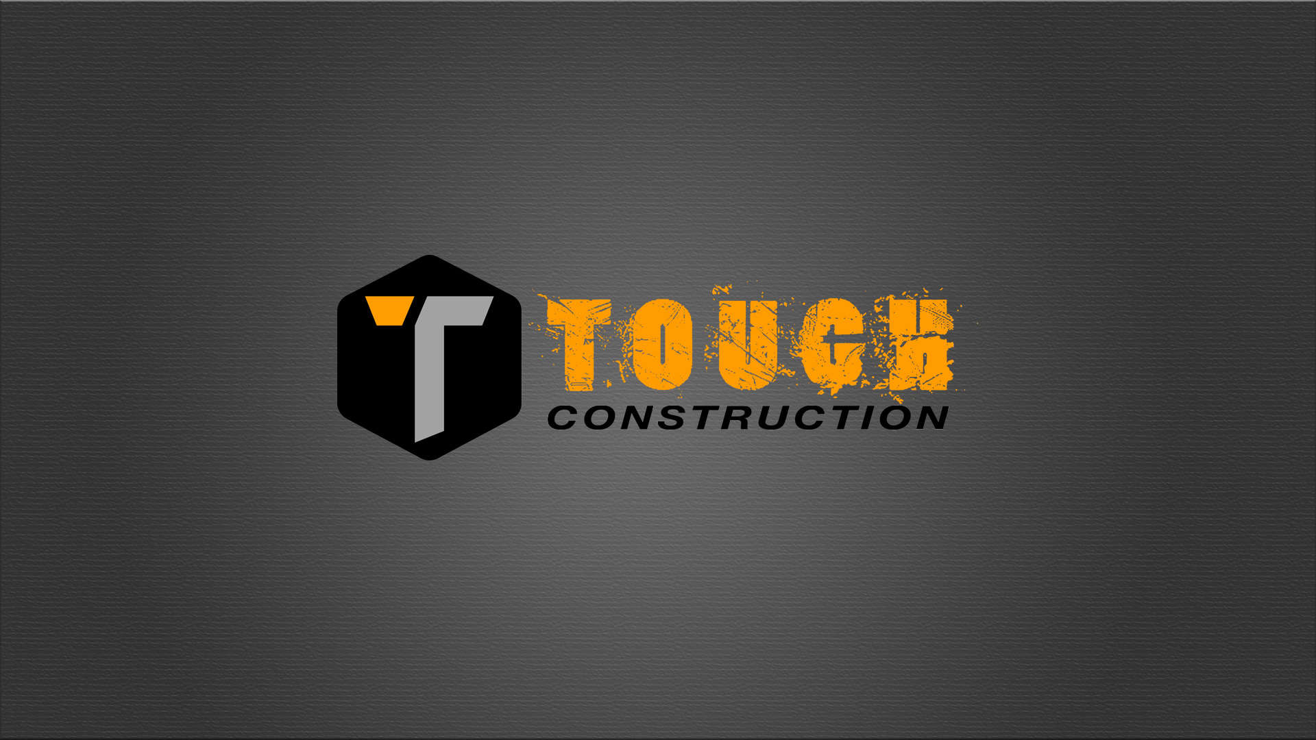 Tough Construction
